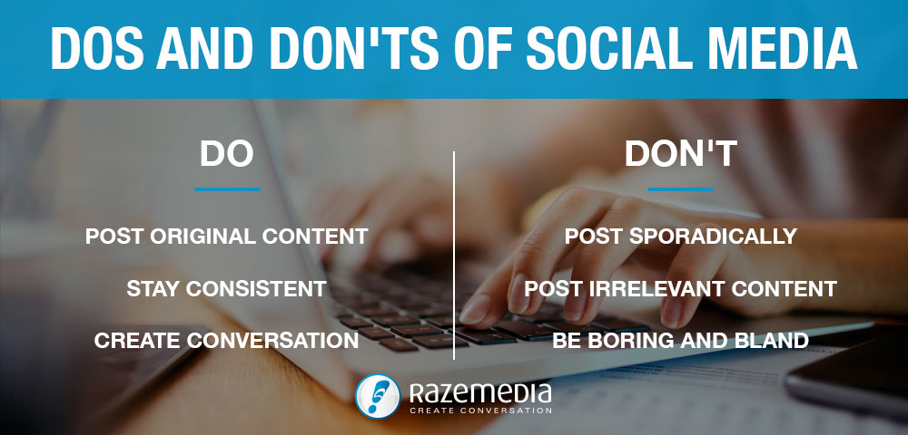 Graphic with a list of Dos and Don'ts of Social Media created by Raze Media