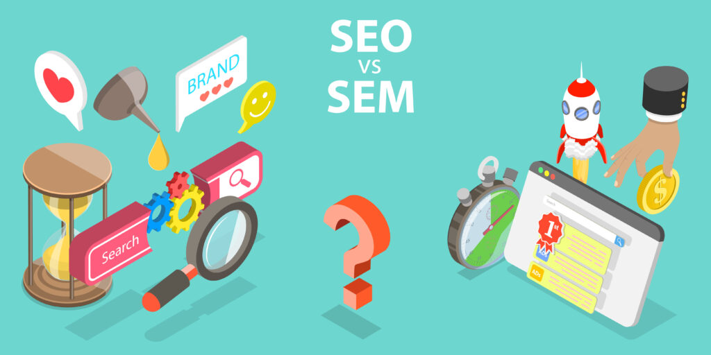 SEO vs SEM, Difference between Search Engine Optimization and Marketing.